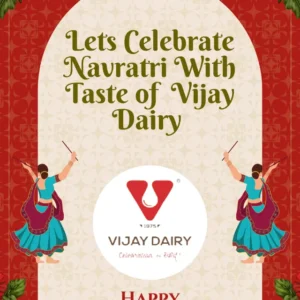 Lets Celebrate Navratri With Vijay Dairy